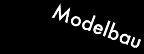 modelbau